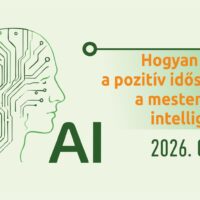 Hogyan segíti a pozitív idősödést a mesterséges intelligencia